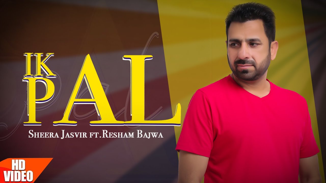 Ik Pal Official Video  Sheera Jasvir  Resham Bajwa  Punjabi Songs 2020  FinetouchMusic