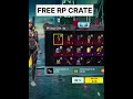 FREE RP CRATE OPENING ll #godlfriday #sort #sortsfeed #ytviral