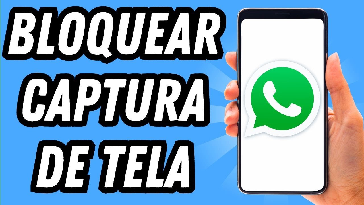 Como bloquear captura de tela no Whatsapp (GUIA COMPLETO) - YouTube