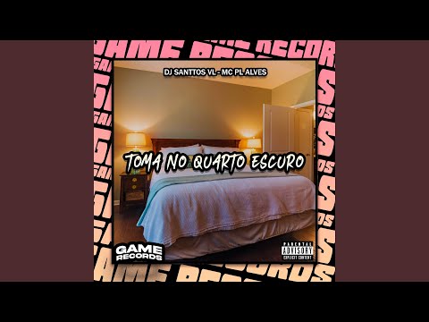 Assista a Toma No Quarto Escuro no YouTube