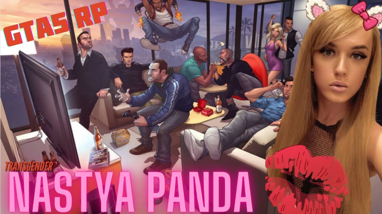 Amazing Free GTA RP : Nastya Panda стрим трансгендерной девушки ♥