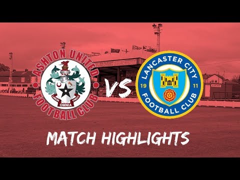 Ashton Utd Lancaster Goals And Highlights