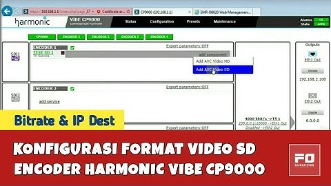 Konfigurasi Format Video dan Nilai Bitrate pada Encoder Harmonic Vibe Cp9000 || Output IP dan ASI