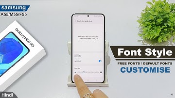 How to set default font in samsung galaxy m55 5g |Samsung galaxy a55 me font style kaise change kare