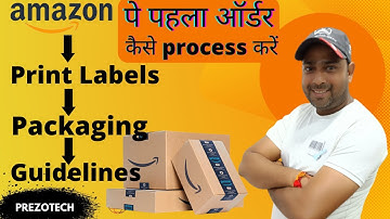 How To Process, Pack And Dispatch Orders On Amazon Step-By-Step Guide In Hindi -  2022 .