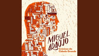 Video voorbeeld van "Miguel Araújo - Cartório"