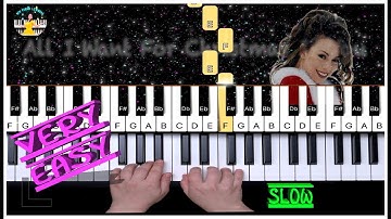 Mariah Carey - All I Want For Christmas Is You - VERY Easy SLOW Piano Tutorial Lesson