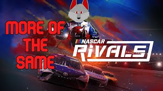 More of the Same || Nascar Rivals Review