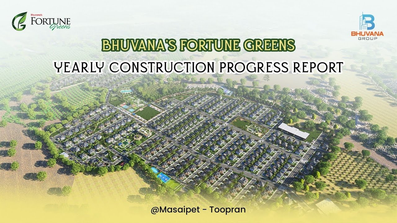 Bhuvana’s Fortune Greens 2025 Update | Month-by-Month Project Progress