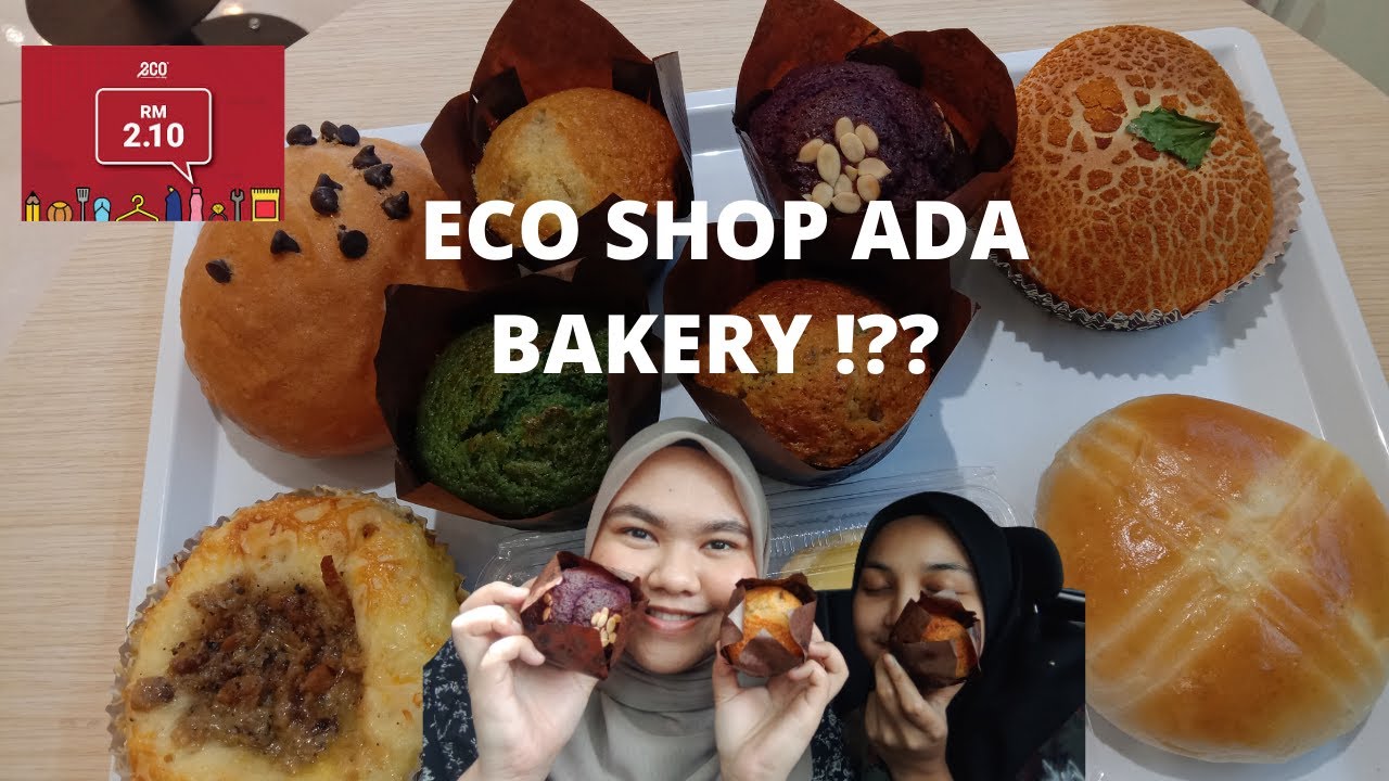 Kedai Eco Rm 2 Ada Bakery 6 Youtube