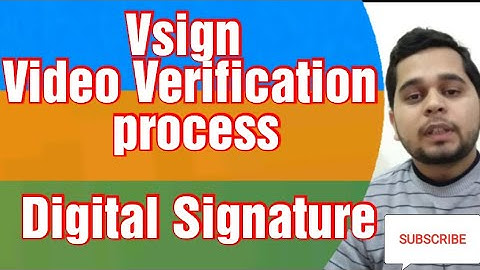 Vsign Video Verification process | Digital signature Video verification | Aadarsh Learning