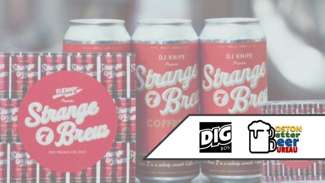 Bent Water X DJ Knife Strange Brew 7 Coffee IPA Tasting + Mixtape