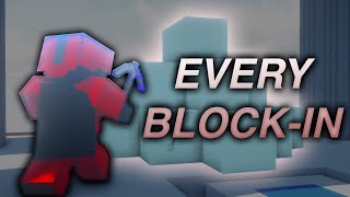 every block-in in bedwars...