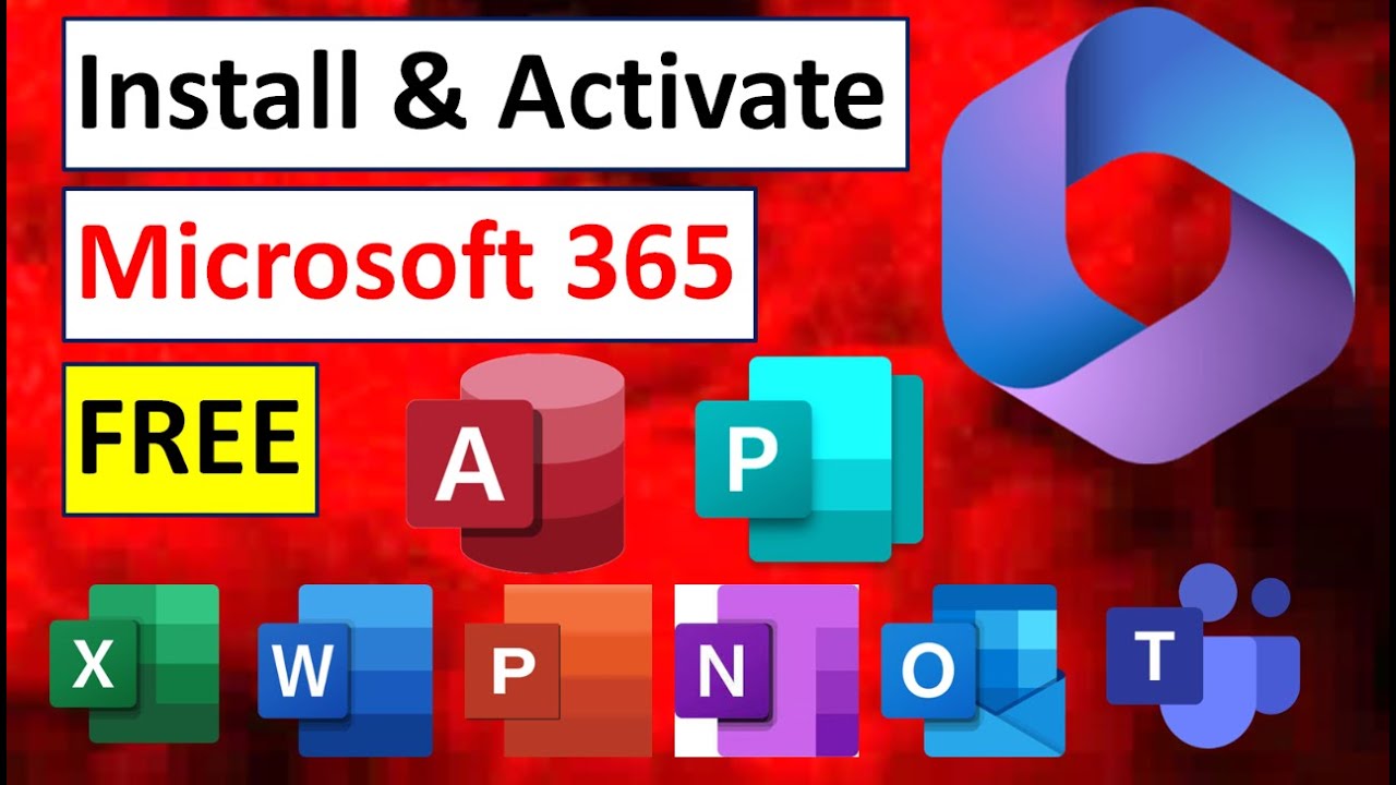 How to Install and Activate Microsoft Office 365 for Free [2023] 