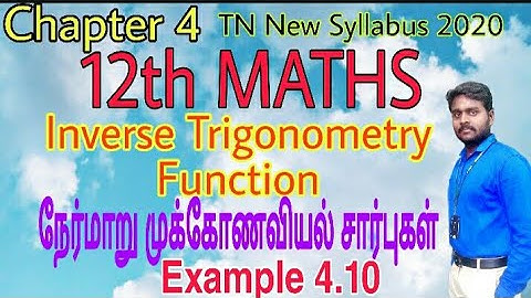 12th Maths Example 4.10 Inverse Trigonometry Function TN New Syllabus State Board Tamil medium&Engli