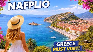 Nafplio Greece 4K Walking Tour 🇬🇷 (2026)
