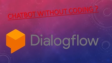 How to make a chatbot without coding | How to Make a Simple Chatbot | No Coding | Dialogflow |