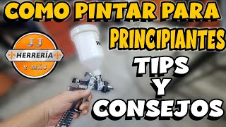 Como PINTAR Para PRINCIPIANTES - Como CALIBRAR Tu Pistola - JJ HERRERIA Y MAS