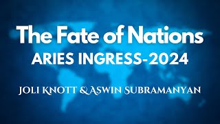 The Fate of Nations - Aries Ingress 2024