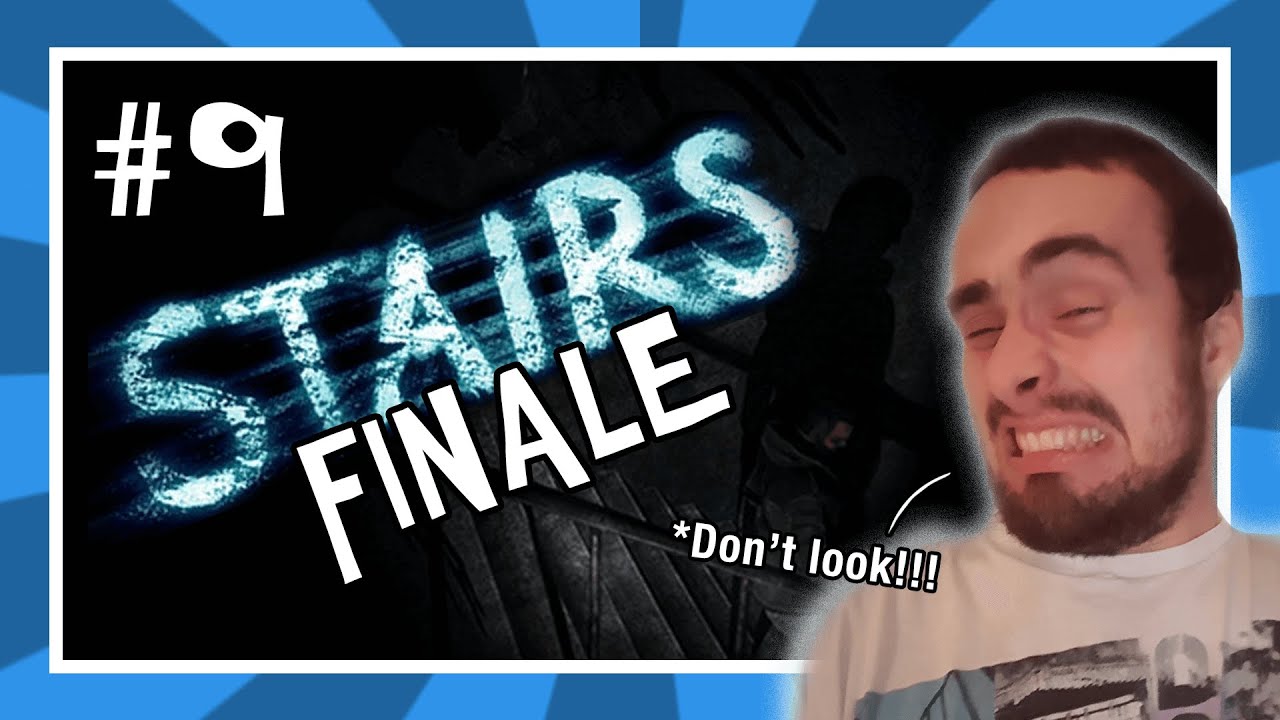 Let's Play Stairs | FINALE | Stairs Game play Part 9