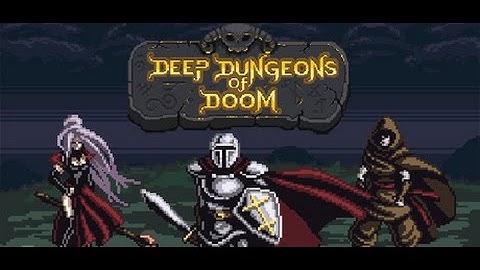 Deep Dungeons of Doom - Gameplay 002 - No Commentary
