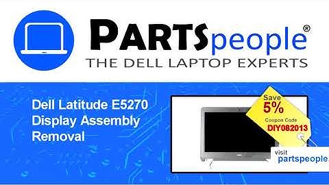 Dell Latitude E5270 (P23T001) Display Assembly How-To Video Tutorial