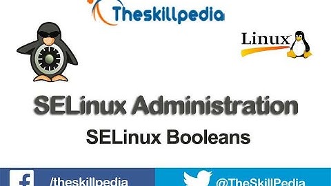 #SELinux Booleans | selinux tutorial for beginners | selinux Explained