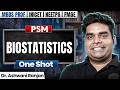 Biostatistics | PSM Lecture | MBBS 3rd Year One Shot | INICET/FMGE/NEET PG | Dr. Ashwani Sir | PW