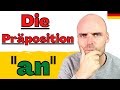 Präpositionen Deutsch | Die Präposition "AN" | Deutsch lernen