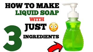 HOW TO MAKE LIQUID SOAP AT HOME WITH JUST 3 INGREDIENTS 💃 screenshot 5