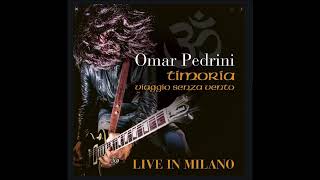 18 Il Guerriero - Viaggio senza vento live in Milano - OMAR PEDRINI