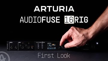 Arturia AUDIOFUSE 16RIG - Best audio interface for synths? |First look| @ArturiaOfficial