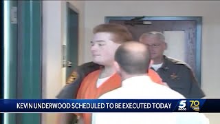 State set to execute death row inmate Kevin Underwood