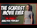 Reacting to the forbes article what is the scariest movie ever   the deadly analysis podcast