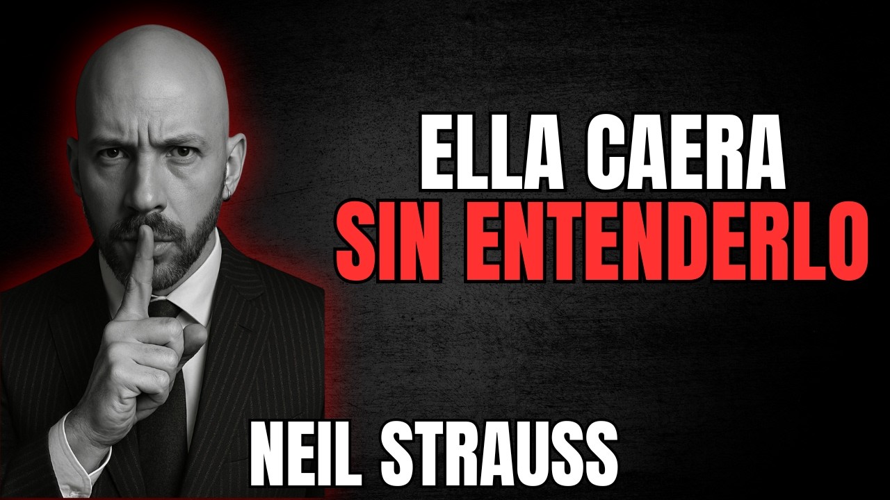 7 Rasgos Que Hacen Que Una Mujer Te Desee Sin Entender Por Qué - Neil Strauss