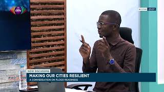 Making our Cities Resilient : A Conversation on Ghana's Flood-Readiness | #PointofView screenshot 5