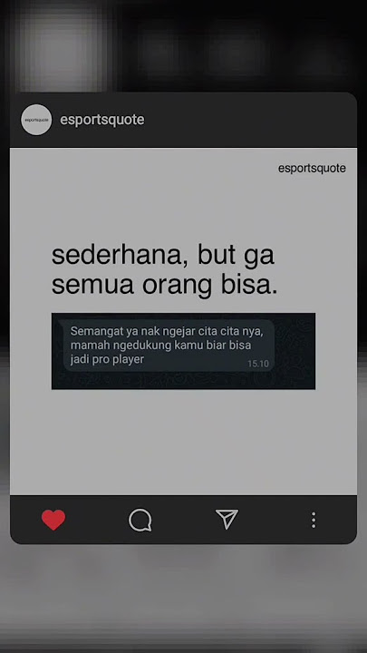 kata kata ESPORT #mlbb #game #quotes #esports