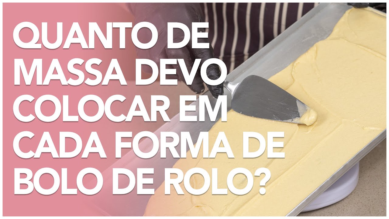 QUANTO D EMASSA DEVO COLOCAR EM CADA FORMA DE BOLO DE ROLO? | Tia Lila Cake