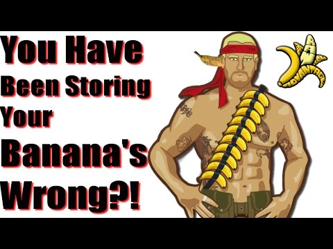 You Have Been Storing Your Banana