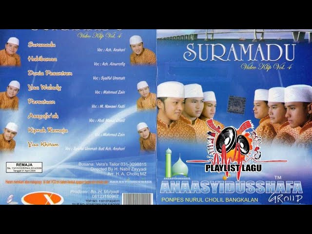 ANAASYIDUSSHOFA | SURAMADU | PP. NURUL CHOLIL BANGKALAN | FULL ALBUM class=