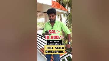 Job alert for full stack developer Coimbatore 😇😍 Vibe With Sakthi 🩵