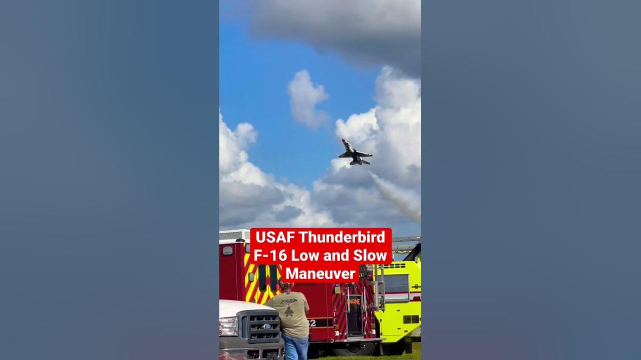  usaf thunderbird f 16 low and slow maneuver youtube
