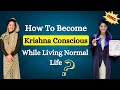 How to become krishnas devotee