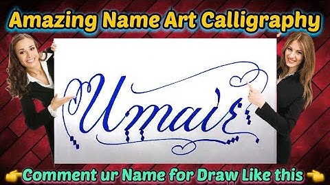 Umair Name Signature Calligraphy Status | How to Draw, Cursive Calligraphy with Cut Marker