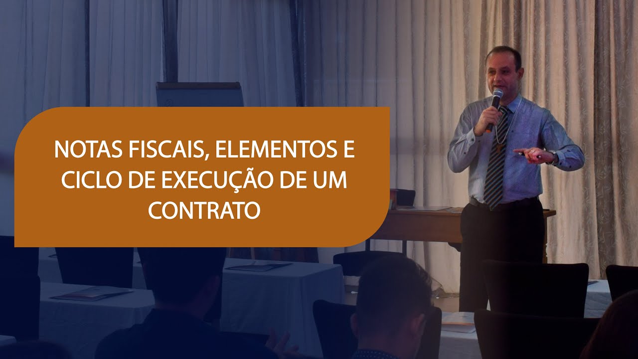 NOTAS FISCAIS, ELEMENTOS E CICLO DE EXECUÇÃO DE UM CONTRATO - YouTube