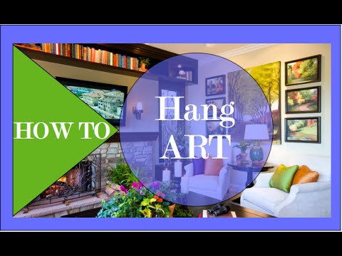 How to Hang Art #1 - Interior Design - YouTube