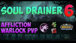 Sould Drainer 6 🟪 WoW Wotlk Affliction Warlock PvP