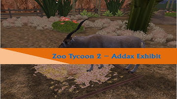 Zoo Tycoon 2 - Addax Exhibit
