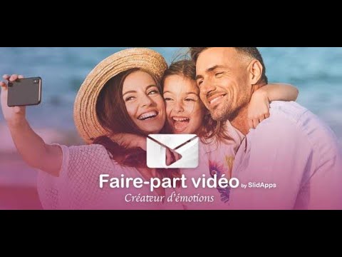 Faire-part Vidéo by Slidapps