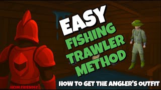 Fishing Trawler Guide – How to Get the Angler’s Outfit (OSRS HCIM FRIENDLY 2025)